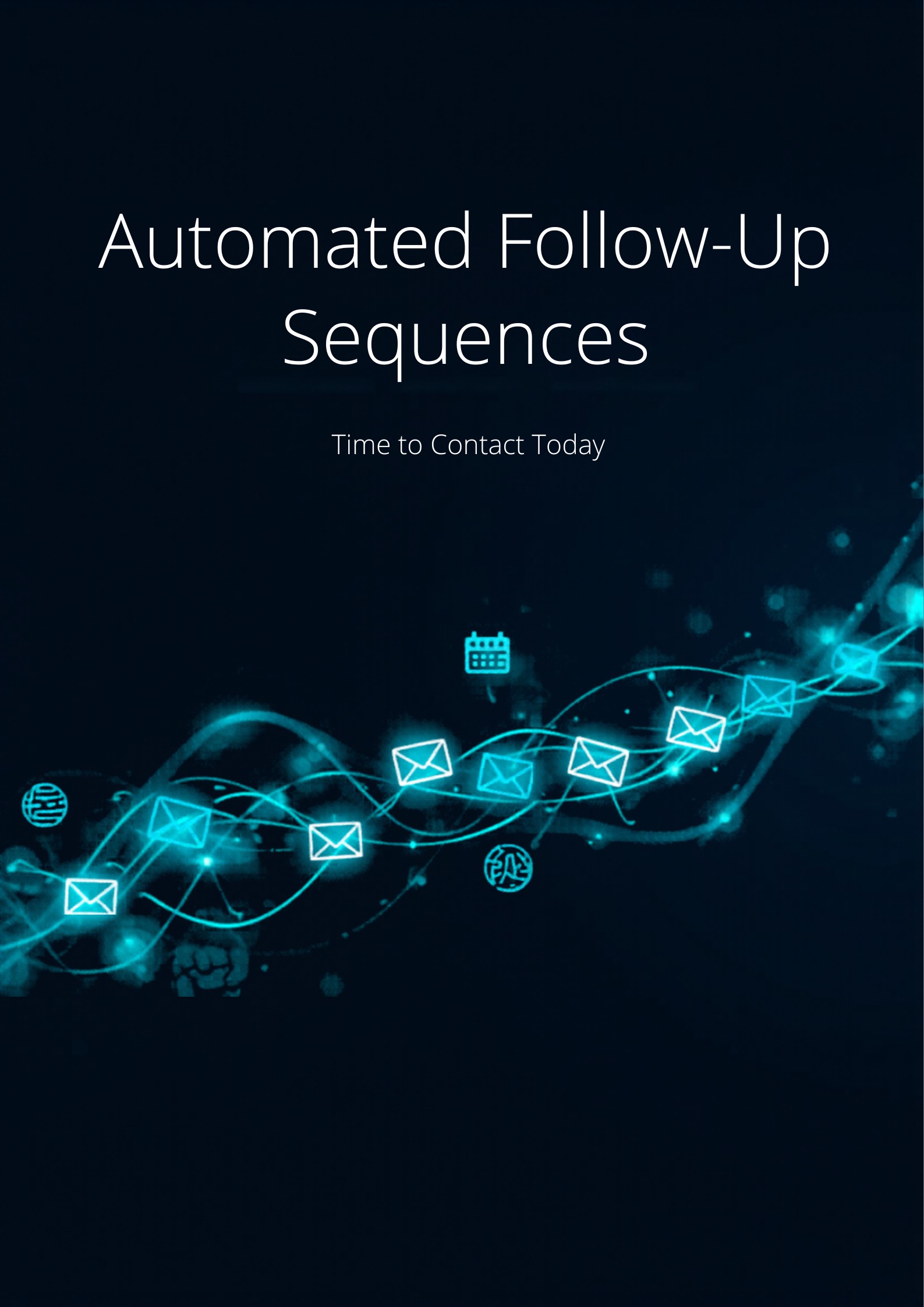 Automated Follow-Up Sequences