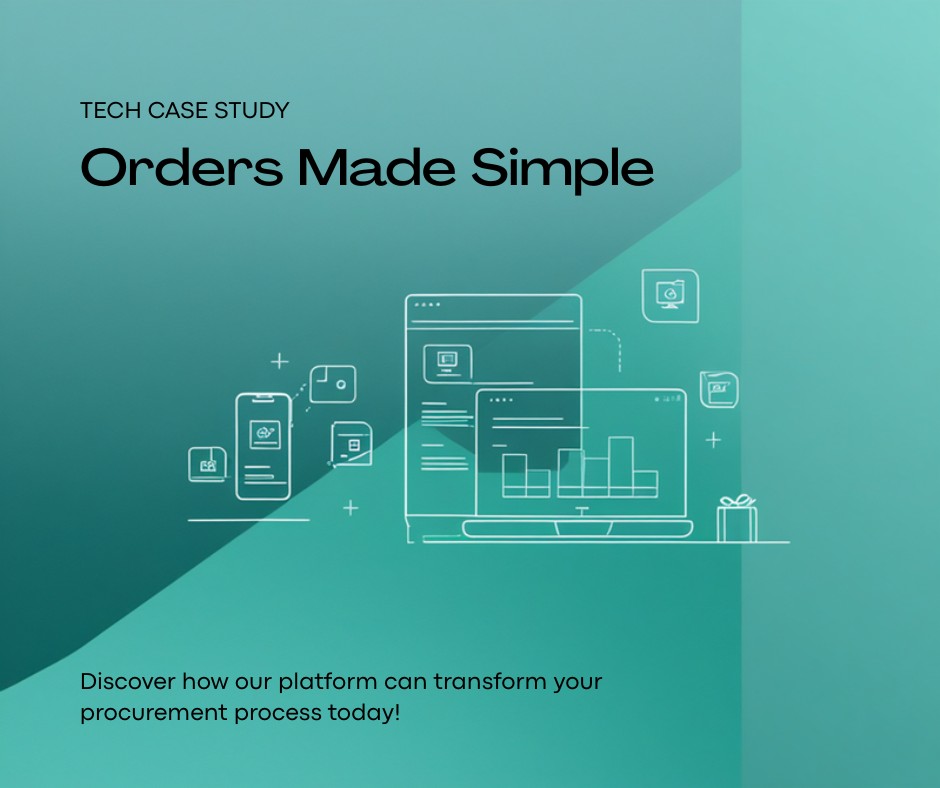 Case Study: Building Orders Made Simple