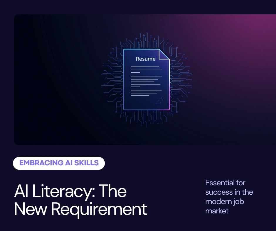 AI Literacy: The New Resume Requirement for 2026
