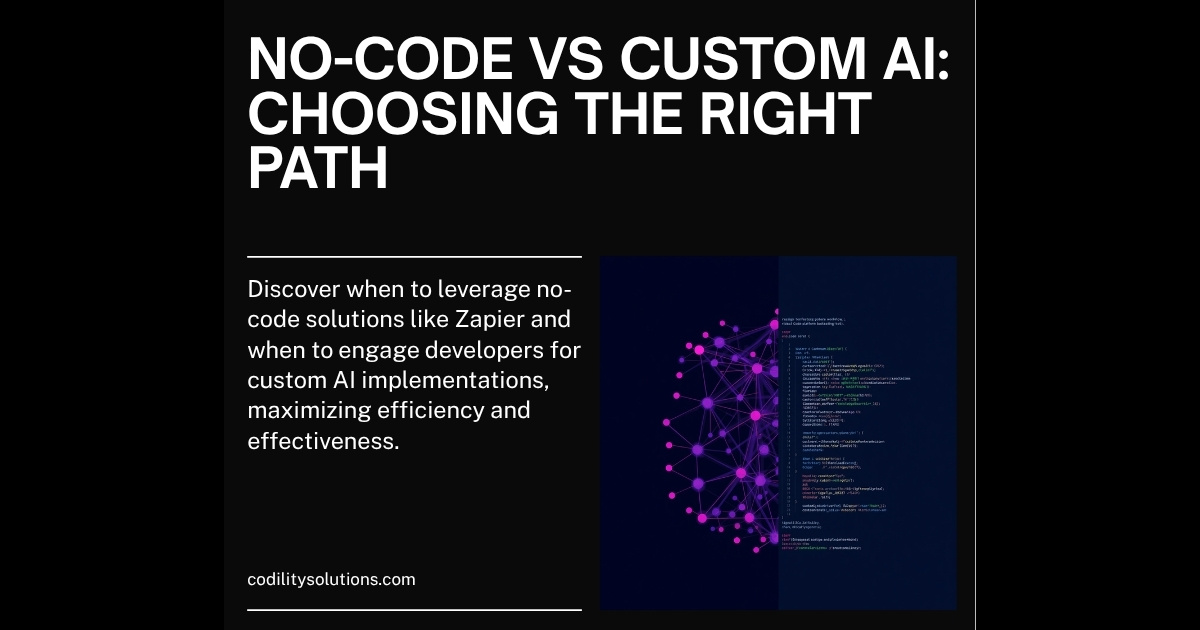 No-Code vs Custom AI: When to Use Zapier and When to Call a Developer